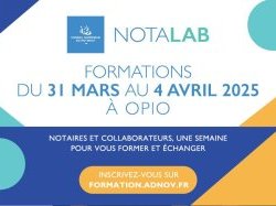 Notalab 2025 à Opio : Une semaine de formation incontournable pour les notaires et leurs collaborateurs