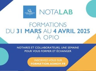 Notalab 2025 à Opio : Une semaine de formation incontournable pour les notaires et leurs collaborateurs