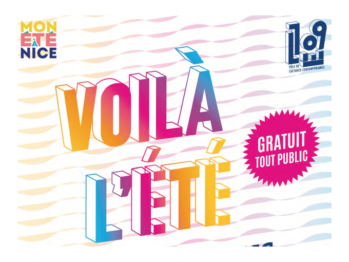 Voilà l'Eté au 109 : (…)