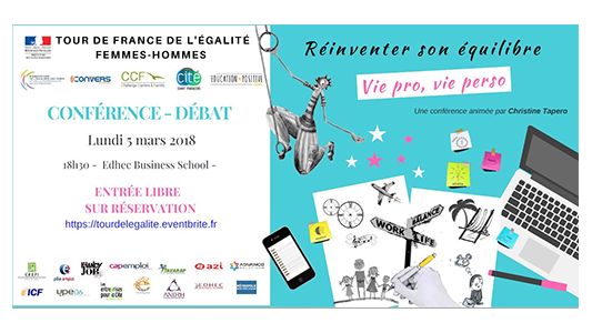 TOUR DE FRANCE DE L'EGALITE FEMMES-HOMMES Conférence " Réinventer son équilibre vie pro, vie perso "