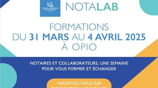 Notalab 2025 à Opio : Une semaine de formation incontournable pour les notaires et leurs collaborateurs