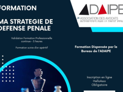 L'ADAIPE propose une formation sur la stratégie de défense pénale à Nice le 25 avril