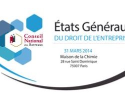 Paris : Etats Généraux du Droit de l'Entreprise 2014