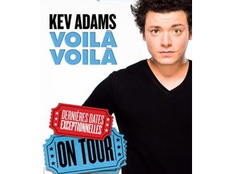 Kev Adams « Voilà Voilà » le samedi 23 Mai 2015 - 20h00 au Palais Nikaia - Nice