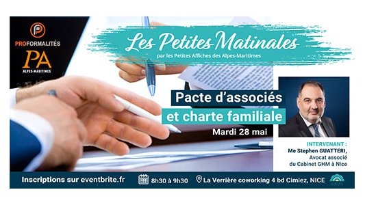 Petite Matinale PA - "Pacte d'associés et charte familiale" le 28 mai à La Verrière Nice