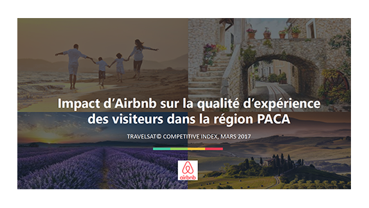 Etude tourisme en PACA : les voyageurs utilisant Airbnb, meilleurs ambassadeurs de la destination