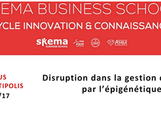 Conférence Skema : Disruption dans la gestion du stress par l'épigénétique 