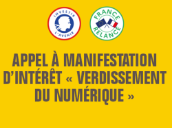 Verdissement du numérique : lancement d'un appel à manifestation d'intérêt