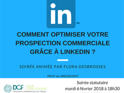 Soirée DCF 06/02/18 : "Comment optimiser votre prospection commerciale grâce à Linkedin ?"