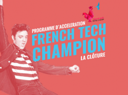 French Tech Champion : soirée de clôture le 16 mai au CEEI !