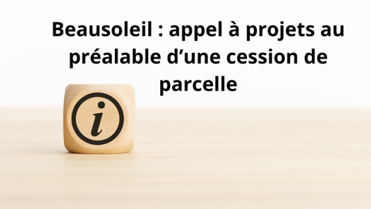 Beausoleil : appel à projets au préalable d'une cession de parcelle 