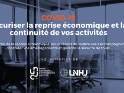 L'Union Nationale des Huissiers de Justice lance reprise-eco.fr pour sécuriser la reprise des activités