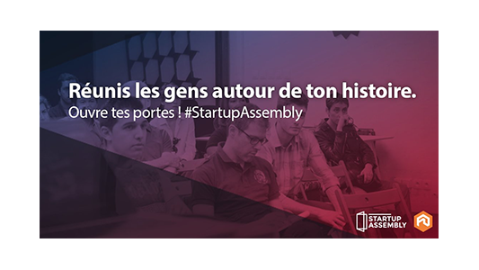 Startup Assembly : venez découvrir le quotidien d'une startup