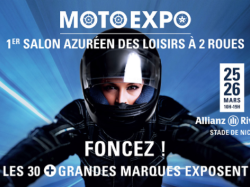 Rendez-vous les 25 et 26 mars prochains pour l'événement Moto Expo, le 1er Salon Azuréen des loisirs à 2 roues !