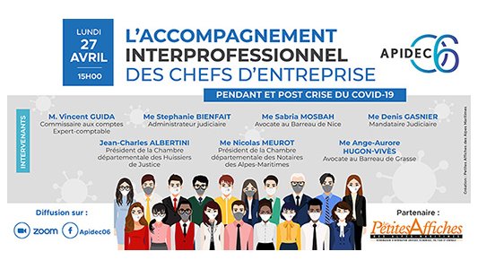 "L'accompagnement interprofessionnel des chefs d'entreprise pendant et post crise du Covid-19", le webinaire de l'APIDEC