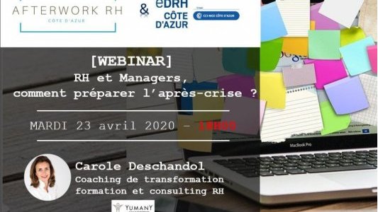 Webinar Afterwork RH : "Rh et managers, comment préparer la reprise de la vie pro ordinaire ? "