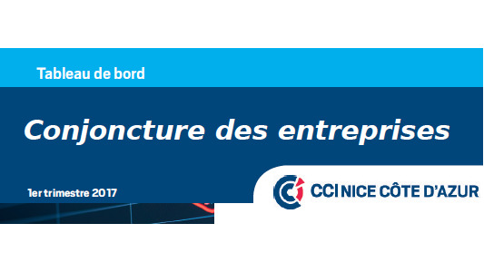 Bilan de conjoncture CCI : une année 2017 mieux orientée pour l'économie azuréeene