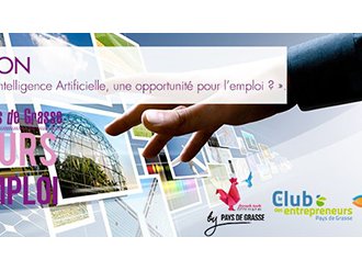 Conférence French Tech Grasse : "L'intelligence artificielle, une opportunité pour l'emploi ?" le 20 mars