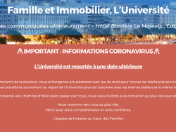 Notaires Famille et Immobilier, l'université à Cannes est reportée à une date ultérieure
