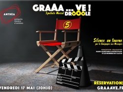 Droits de l'Enfant : retour du spectacle "GRAAA...VE DRÔÔÔLE ! 5" à ANTHÉA