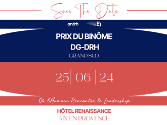 Le MEDEF Sud associé aux UPE/UDE s'allie à l'ANDRH Région pour lancer le Prix du Binôme DG-DRH GRAND SUD