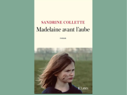 Le prix Goncourt des détenus 2024 est décerné à Sandrine Collette pour son roman « Madelaine avant l'aube » 