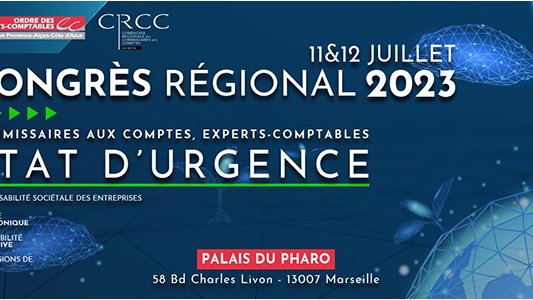 11 & 12 juillet : Congrès régional des professionnels du chiffre, du conseil et de l'audit