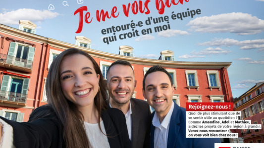Emploi : La Caisse d'Epargne Côte d'Azur annonce 175 recrutements en 2026