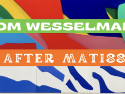 "Tom Wesselmann – After Matisse", une exposition majeure