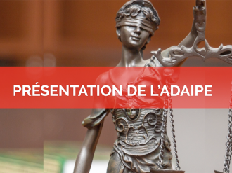 Droit pénal : À Nice l'ADAIPE propose formations et échanges entre confrères. Présentation !