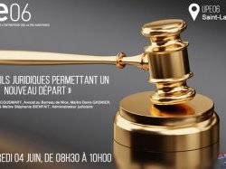 Atelier UPE 06 - "les outils juridiques permettant un nouveau départ"