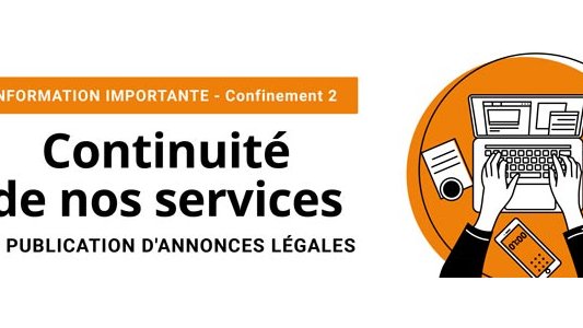 Reconfinement - Continuité des services de publications légales des Petites Affiches des A-M
