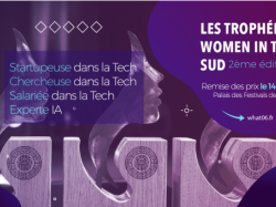 Deuxième édition des "Trophées Women in Tech Sud" le 14 avril !