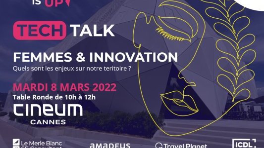 Tech Talk - Femmes et Innovation : Quels sont les enjeux sur notre territoire ?