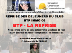 Laure Carladous, Président de la FBTP 06, invitée du prochain Déjeuner BTP IMMO "en présentiel" 