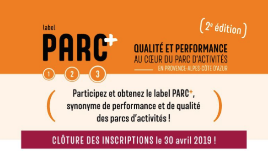  Lancement de la 2e édition du label PARC + pour les parcs d'activités