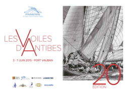 Les Voiles d'Antibes - Trophée Panerai 20ème Edition 3 – 7 JUIN 2015