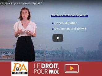 Vidéo - Quel local choisir pour mon entreprise ?