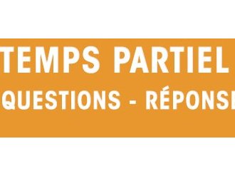  Temps partiel de 24 heures : de nouvelles dérogations