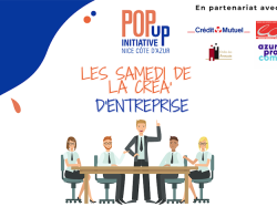 "Samedi de la création d'entreprise" le 22 janvier au Pop Up Initiative