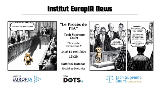 "Tech Supreme Court" : le procès fictif de l'IA à Nice le 11 avril