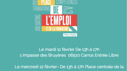 La Place de l'emploi et de la formation le 11 février à Carros et le 12 à Cannes