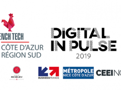 Lancement du Digital In-Pulse 2019 avec La French Tech Côte d'Azur : Appel à candidature