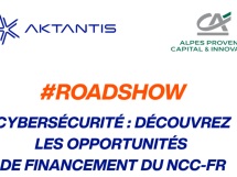 Rencontres Cybersécurité : AKTANTIS veut faciliter l'accès des PME du Grand Sud aux financements publics
