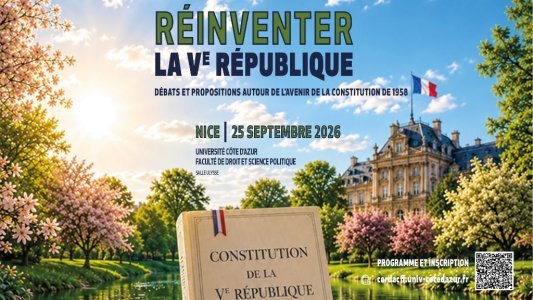 Réinventer la Ve République : un colloque à Nice sur l'avenir de la Constitution de 1958