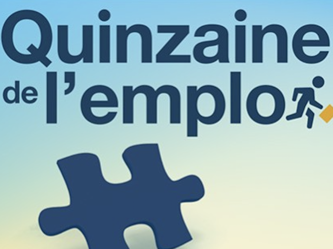 'Quinzaine de l'Emploi' à