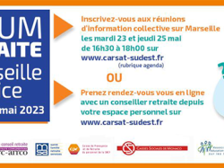 Du 22 au 26 mai la CARSAT organise des forums pour préparer sa retraite à Nice et Marseille !