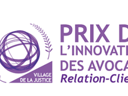 Le Village de la Justice organise la 4ème édition du prix de l'innovation des avocats en relation-clients