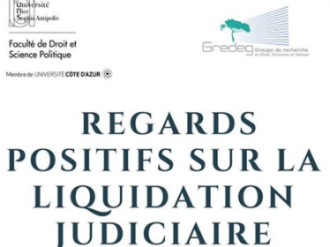 Conférence "Regards positifs sur la liquidation judiciaire" à la Faculté de Droit Nice