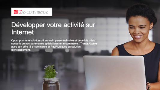 IZ e-commerce : l'accompagnement de la Caisse d'Epargne pour la transformation digitale de ses clients pros